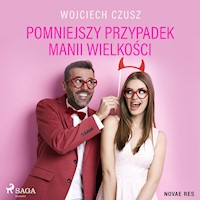 Pomniejszy przypadek manii wielkości - Wojciech Czusz - audiobook + książka