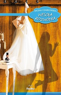 Wesoła rozwódka - Iwona Czarkowska - książka