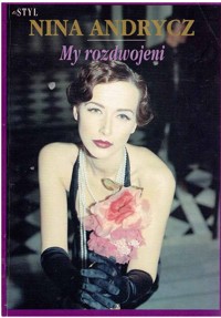 My rozdwojeni - Nina Andrycz - ebook
