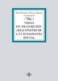 Vidas en transición - Gemma Ubasart González - ebook