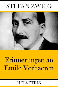 Erinnerungen an Emile Verhaeren - Stefan Zweig - ebook