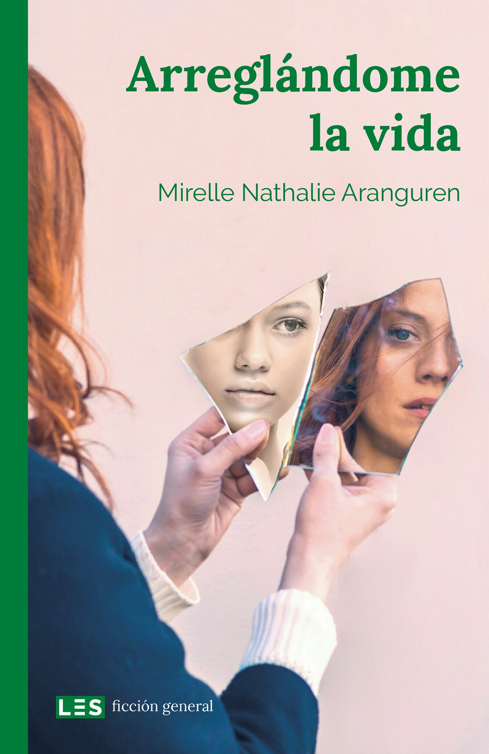 Arreglándome la vida