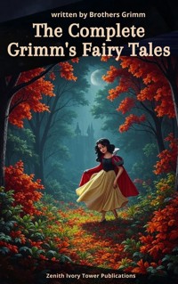 The Complete Grimm's Fairy Tales - Jacob Grimm - ebook