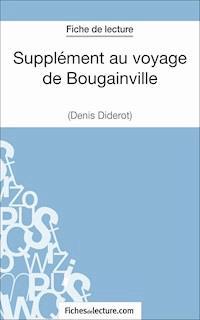 Supplément au voyage de Bougainville de Diderot (Fiche de lecture) - fichesdelecture.com - ebook