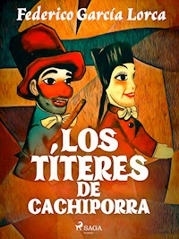 Los títeres de Cachiporra - Federico García Lorca - ebook