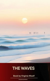 The Waves - Virginia Woolf - ebook