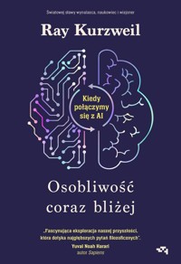 Osobliwość coraz bliżej - Kurzweil Ray - książka