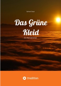 Das Grüne Kleid - Gerhard Sauer - ebook
