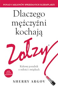 Dlaczego mężczyźni kochają zołzy - Sherry Argov - książka