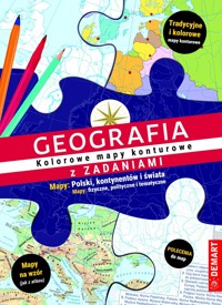 Geografia. Kolorowe mapy konturowe z zadaniami - zbiorowa praca - książka