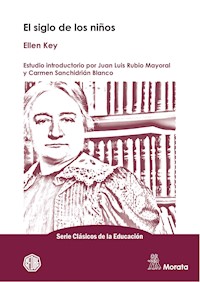 El siglo de los niños - Ellen Key - ebook