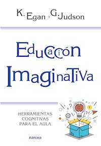 Educación imaginativa - Kieran Egan - ebook