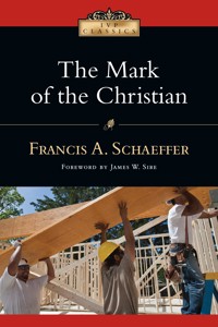 The Mark of the Christian - Francis A. Schaeffer - ebook