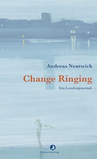 Change Ringing - Andreas Nentwich - ebook