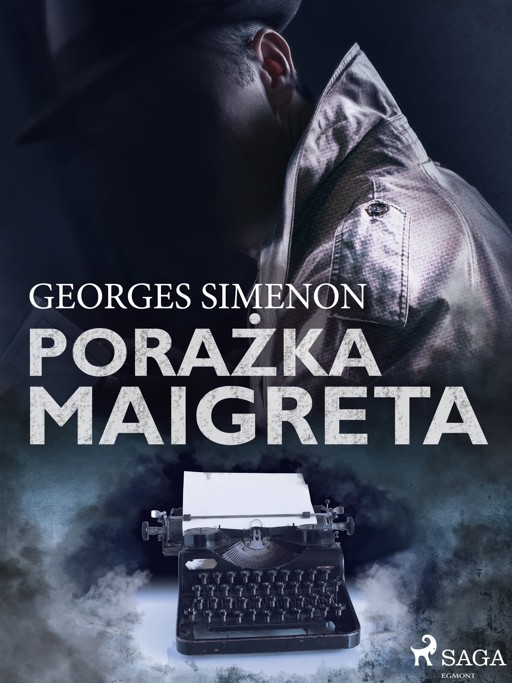 Okładka książki Komisarz Maigret. Porażka Maigreta