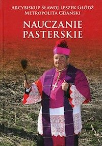 Nauczanie pasterskie Kazania i homilie Tom 2 - Głódź Sławoj Leszek - książka