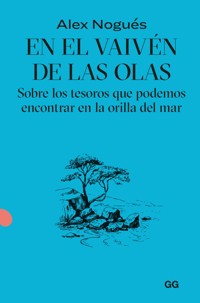 En el vaivén de las olas - Alex Nogués Otero - ebook