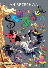 Sto bajek - Jan Brzechwa - ebook + książka