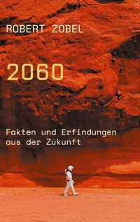 2060 - Robert Zobel - ebook