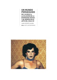 Un mundo perseguido - Juan Vicente Aliaga - ebook