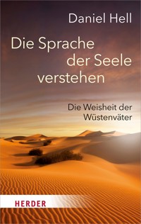 Die Sprache der Seele verstehen - Daniel Hell - ebook