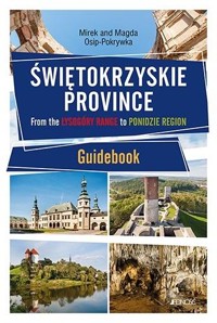 Świętokrzyskie Province - Mirek i Magda Osip-Pokrywka - książka