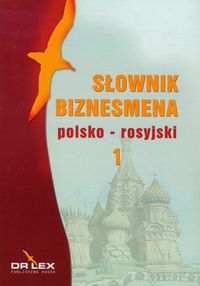 Słownik biznesmena polsko rosyjski 1 - Piotr Kapusta - książka