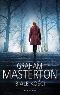 Białe kości. Seria z detektyw Katie Maguire. Tom 1 - Graham Masterton,  - książka