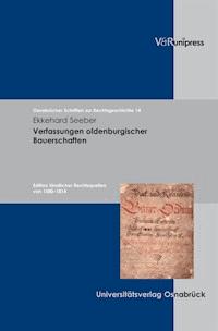 Verfassungen oldenburgischer Bauerschaften - Ekkehard Seeber - ebook
