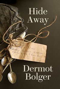 Hide Away - Dermot Bolger - ebook