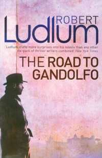 Road to Gandolfo - Robert Ludlum - książka