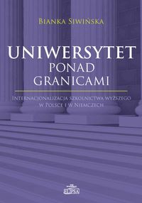 Uniwersytet ponad granicami - Siwińska Bianka - książka