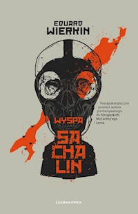 Wyspa Sachalin - Wierkin Eduard - książka