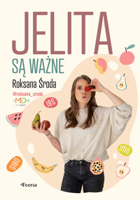 Jelita są ważne - Roksana Środa - ebook + książka