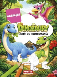 Dinozaury. Zbiór do kolorowania z naklejkami - zbiorowa praca - książka