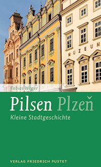 Pilsen / Plzen - Tobias Weger - ebook