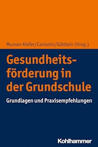 Gesundheitsförderung in der Grundschule -  - ebook