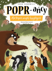 POPR-ańcy 4: Na tropie szajki kopytnych - Anna Sakowicz - ebook + audiobook