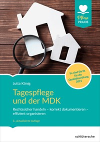 Tagespflege und der MDK - Jutta König - ebook