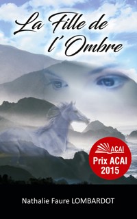 La fille de l'ombre - Nathalie Faure Lombardot - ebook