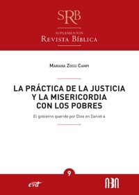 La práctica de la justicia y la misericordia con los pobres - Mariana Zossi Campi - ebook