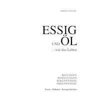 Essig und Öl wie das Leben - Gernot Hackl - ebook