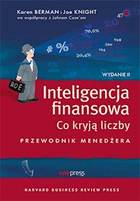 Inteligencja finansowa - Berman Karen, Knight Joe, Case John - książka