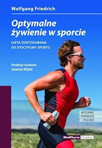 Optymalne żywienie w sporcie - Wolfgang Friedrich - książka