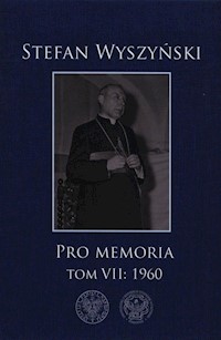 Pro memoria Tom 7 1960 - Stefan Wyszyński - książka