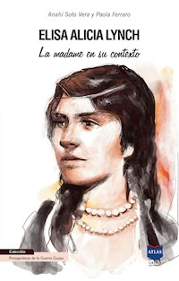 Elisa Alicia Lynch - Anahí Soto - ebook