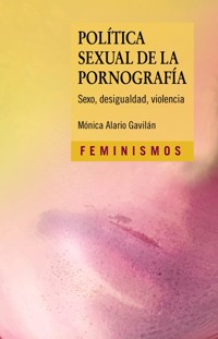 Política sexual de la pornografía - Mónica Alario - ebook