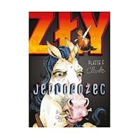 Zły jednorożec - Platte Clark - książka