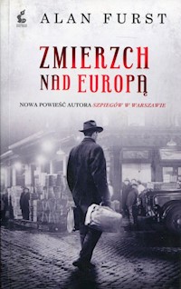 Zmierzch nad Europą - Alan Furst - książka