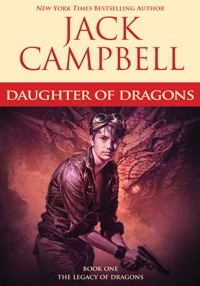 Daughter of Dragons - Jack Campbell - ebook